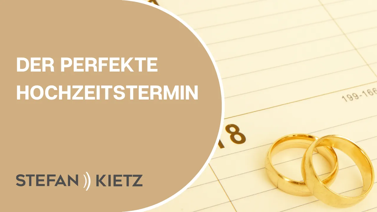 Der perfekte Hochzeitstermin